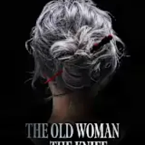 The Old Woman with the Knife